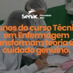 Alunos do curso Técnico em Enfermagem transformam teoria em cuidado genuíno WhatsApp Image 2025-12-10 at 16.48.18